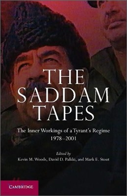 The Saddam Tapes