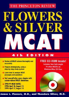 Flowers & Silver MCAT, 4th Edition