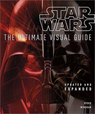 Star Wars : The Ultimate Visual Guide
