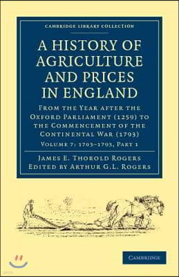 A History of Agriculture and Prices in England