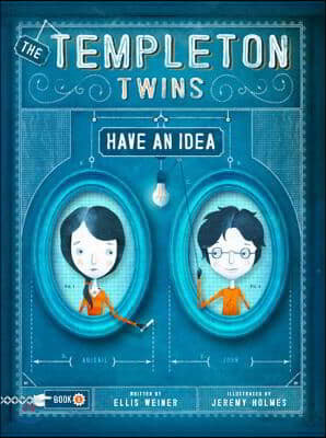 The Templeton Twins Have an Idea