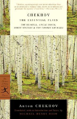 Chekhov: The Essential Plays: The Seagull, Uncle Vanya, Three Sisters & the Cherry Orchard