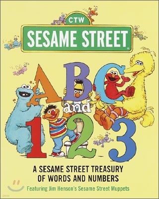 ABC and 1,2,3: A Sesame Street Treasury of Words and Numbers (Sesame Street)