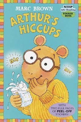 Step Into Reading 3 : Arthur's Hiccups with Sticker