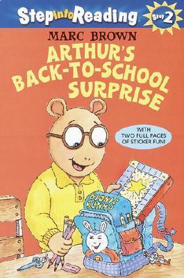 Step Into Reading 3 : Arthur's Back-To-School Surprise with Sticker