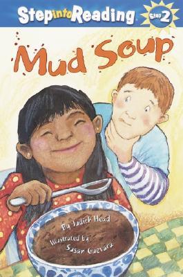 Step Into Reading 3 : Mud Soup