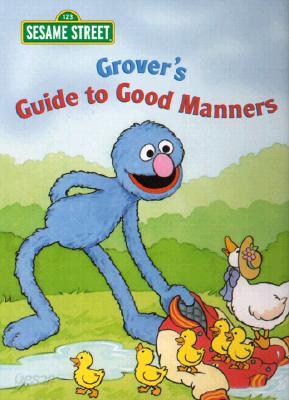 Grover's Guide to Good Manners