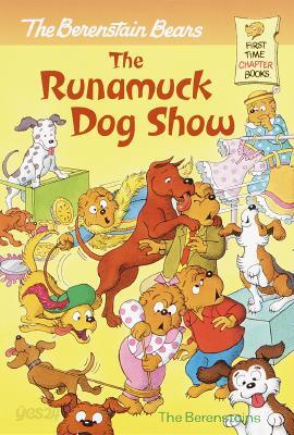 Berenstain Bears the Runamuck Dog Show