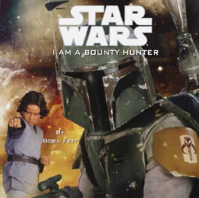 I Am a Bounty Hunter