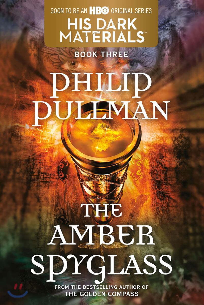 His Dark Materials: The Amber Spyglass (Book 3)