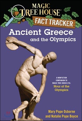 Magic Tree House Fact Tracker #10 : Ancient Greece and the Olympics