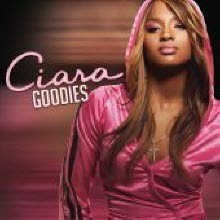 Ciara - Goodies (̰)