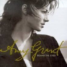 Amy Grant - Behind The Eyes (미개봉)