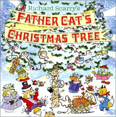 Richard Scarry's Father Cat's Christmas Tree
