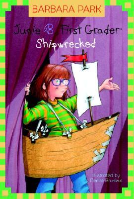 Junie B., 1st Grader: Shipwrecked