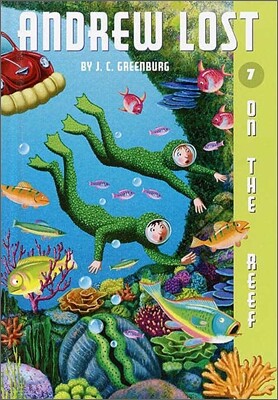 Andrew Lost #07 : On the Reef