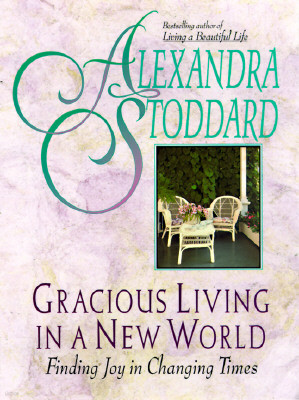 Gracious Living in a New World