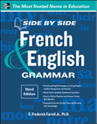 Side-By-Side French and English Grammar, 3rd Edition