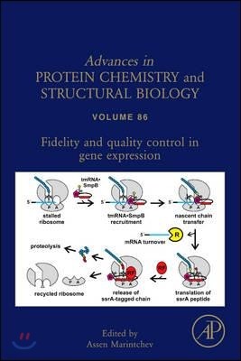 Fidelity and Quality Control in Gene Expression: Volume 86