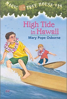 (Magic Tree House #28) High Tide in Hawaii