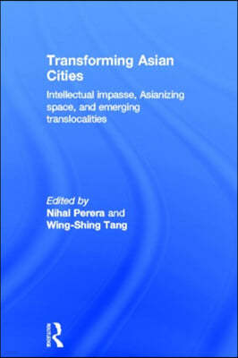 Transforming Asian Cities