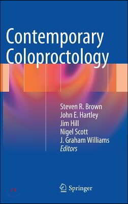 Contemporary Coloproctology