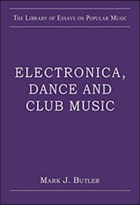 Electronica, Dance and Club Music