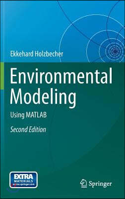 Environmental Modeling: Using MATLAB