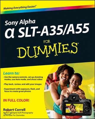 Sony Alpha SLT-A35 / A55 for Dummies