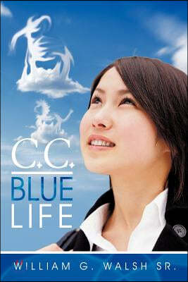 C.C.: Blue Life