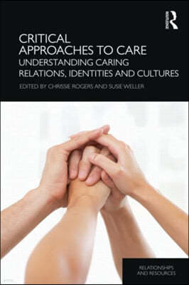 Critical Approaches to Care