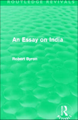 Essay on India (Routledge Revivals)