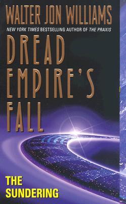 The Sundering: Dread Empire's Fall