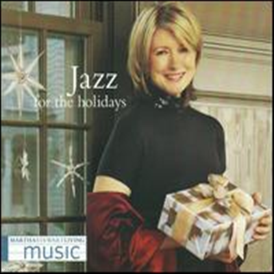 Various Artists - Martha Stewart Living Music: Jazz for the Holidays