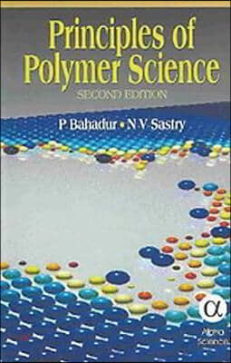 Principles of Polymer Science, Second Edition