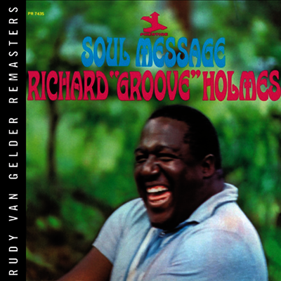 Richard 'Groove' Holmes — Soul Message (Remastered) 앨범 커버