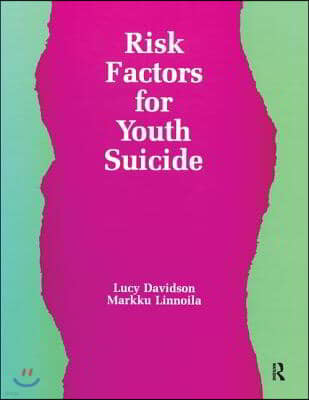 Risk Factors for Youth Suicide