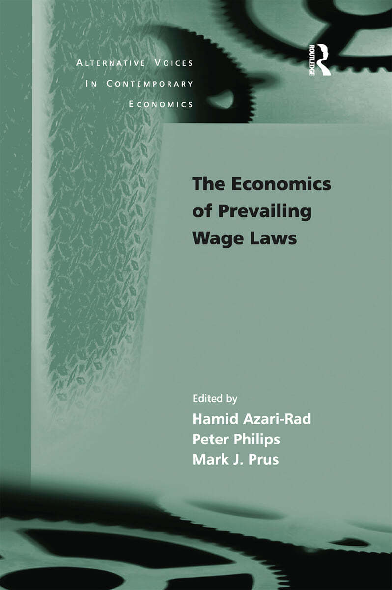 Economics of Prevailing Wage Laws