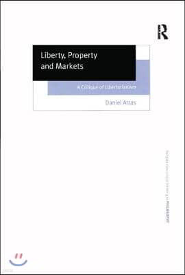 Liberty, Property and Markets