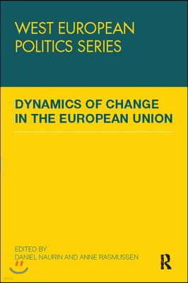 Dynamics of Change in the European Union