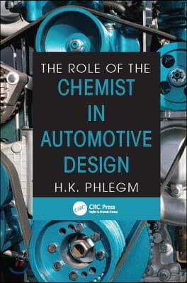 Role of the Chemist in Automotive Design