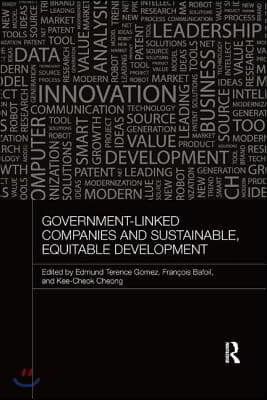 Government-Linked Companies and Sustainable, Equitable Development