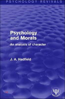 Psychology and Morals