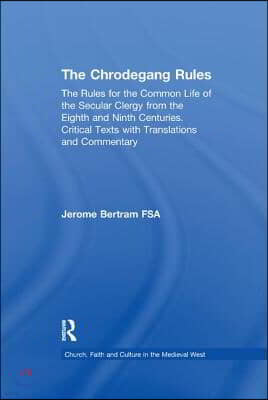 Chrodegang Rules