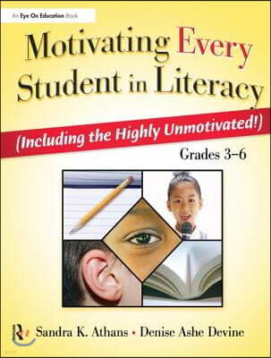 Motivating Every Student in Literacy