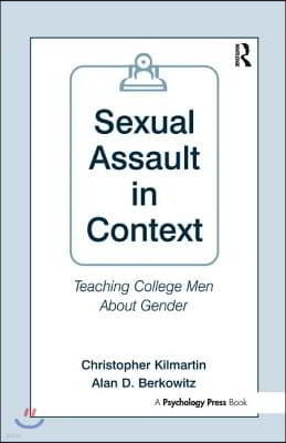 Sexual Assault in Context