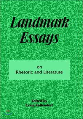 Landmark Essays on Rhetoric and Literature