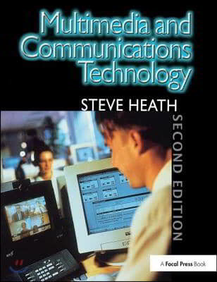 Multimedia and Communications Technology