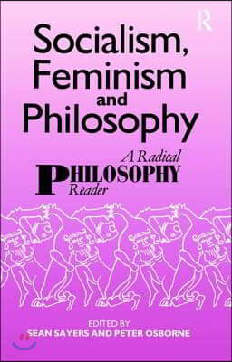 Socialism, Feminism and Philosophy