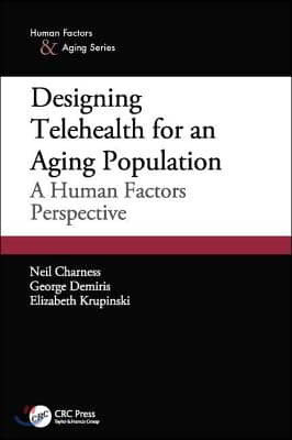 Designing Telehealth for an Aging Population